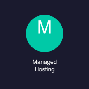 Monthly Managed Hosting
